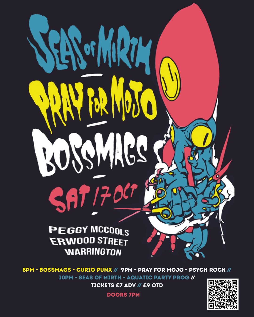 Original Seas of Mirth, Pray for Mojo and Bossmags poster for 17 October at Peggy McCools